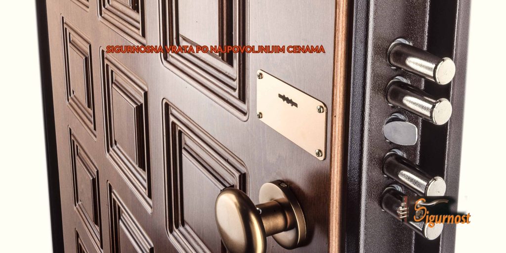 sigurnosna vrata po najpovoljnijim cenama - sigurnost